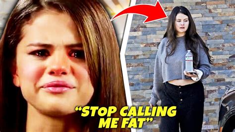 fat selena|Selena Gomez Responds To Body.